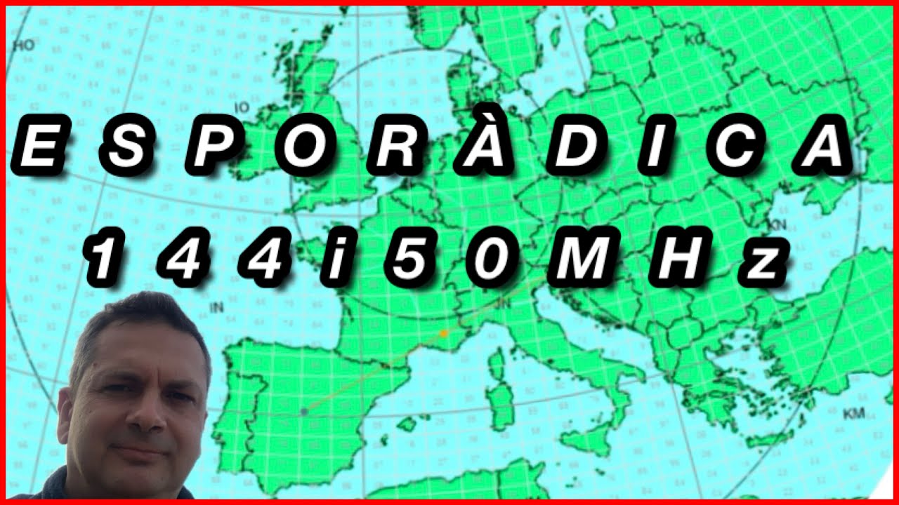Sporadic E 144 MHz & 50 MHz de EA3HSL Jordi