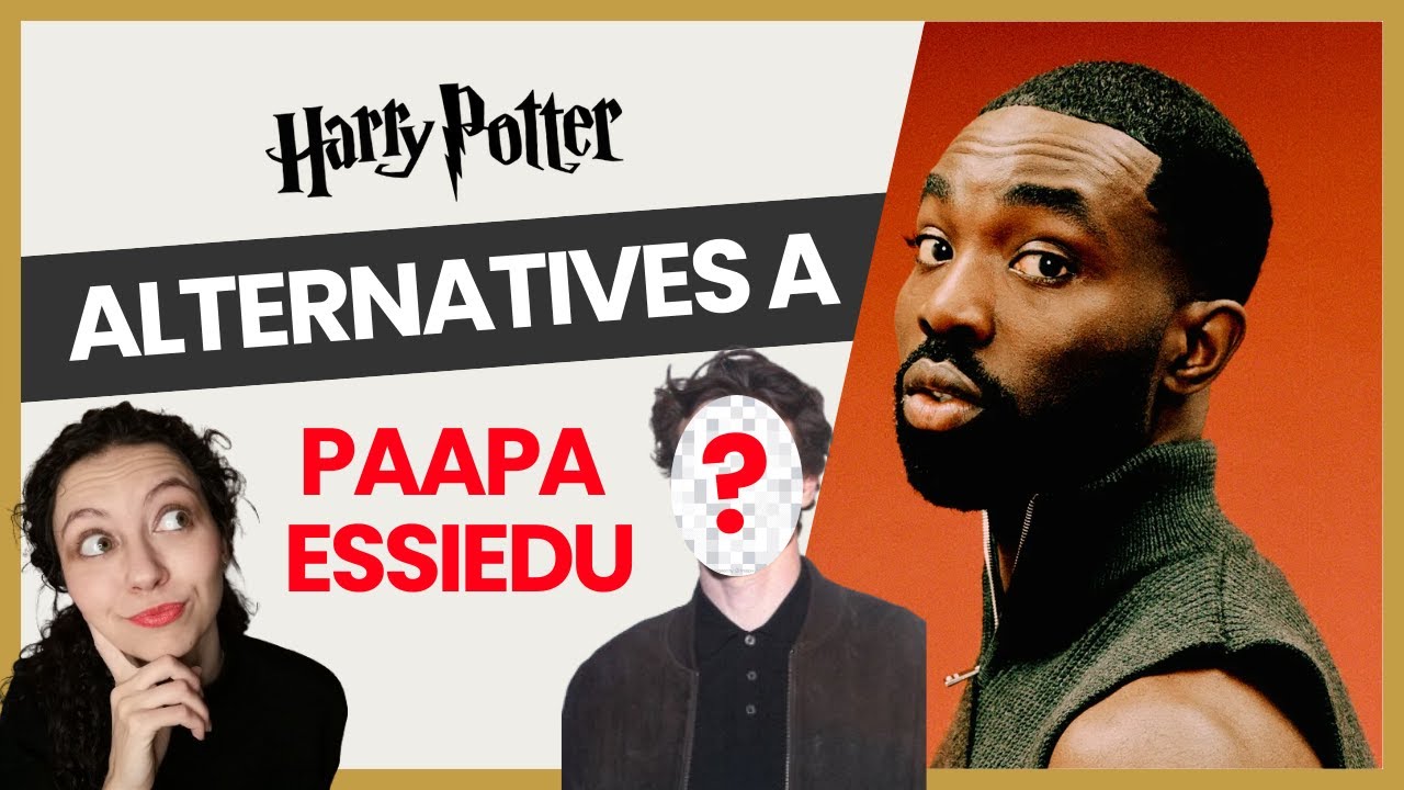 🤔3 alternatives🤔 a Paapa Essiedu per fer d'Snape! de Harry Potter en Català