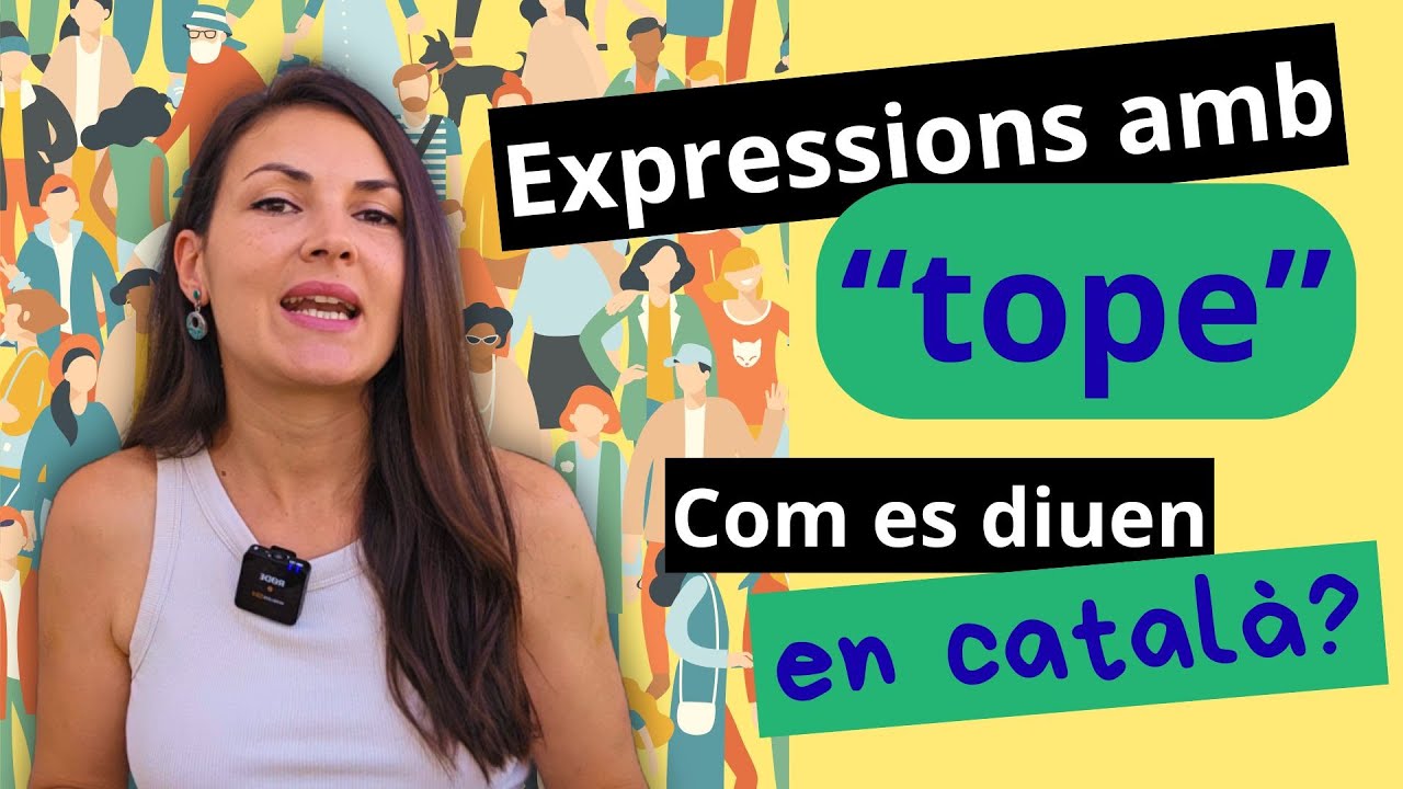 😲 Com es diu "estic A TOPE" en català? Expressions incorrectes amb TOPE de Parlem d'escriure en català