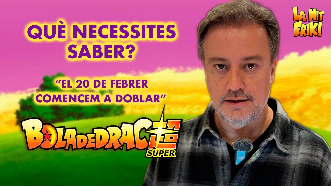 MARC ZANNI explica que ja ha convocat als actors per doblar BOLA DE DRAC SUPER. de La Nit Friki