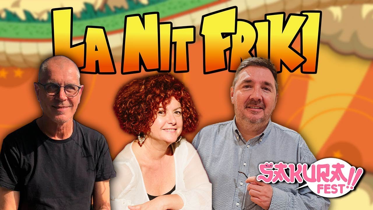 LA NIT FRIKI al SAKURA FEST de Gavà amb els actors de doblatge ONE PIECE en CATALÀ de La Nit Friki