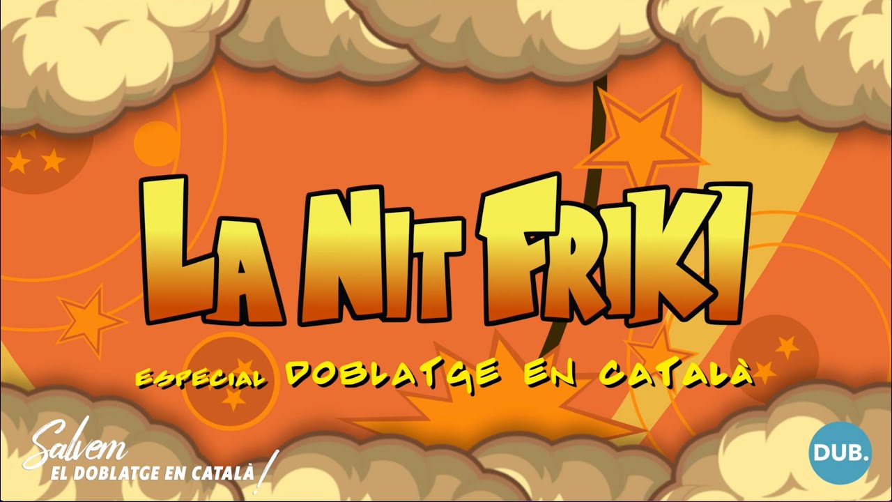 LA NIT FRIKI a DUB: Parlem sobre el DOBLATGE EN CATALÀ de La Nit Friki