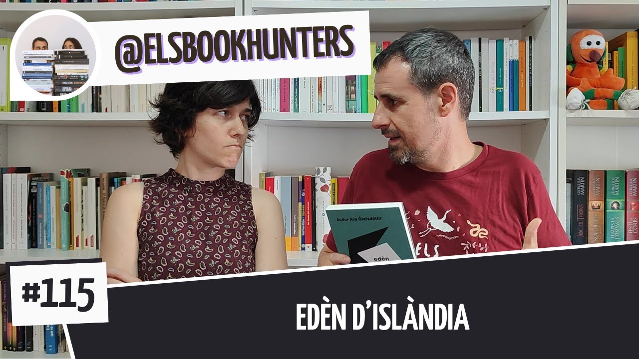 Els Bookhunters #115: Edèn d'Islàndia de Els Book Hunters