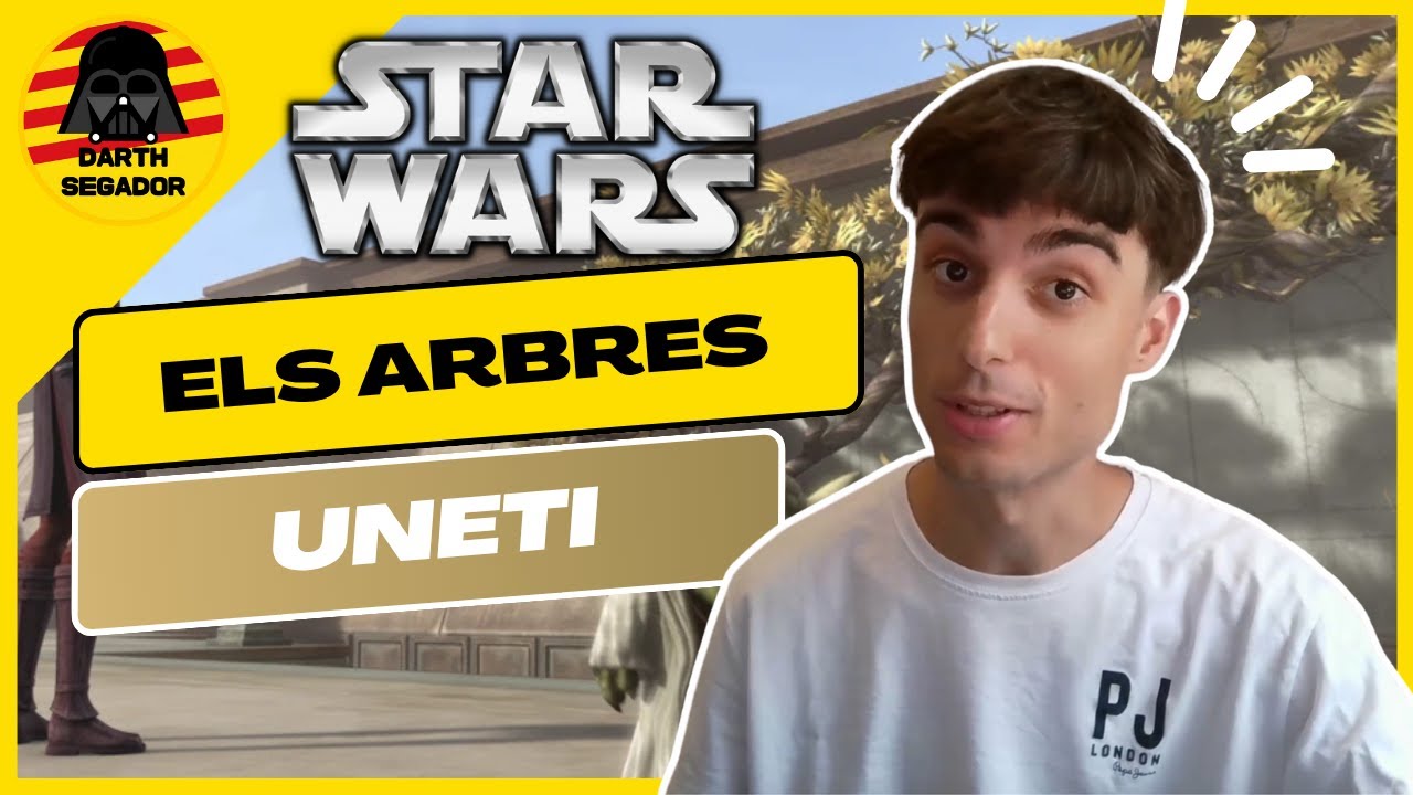 🌳 Els arbres Uneti | Història i importància per als Jedi de Darth Segador