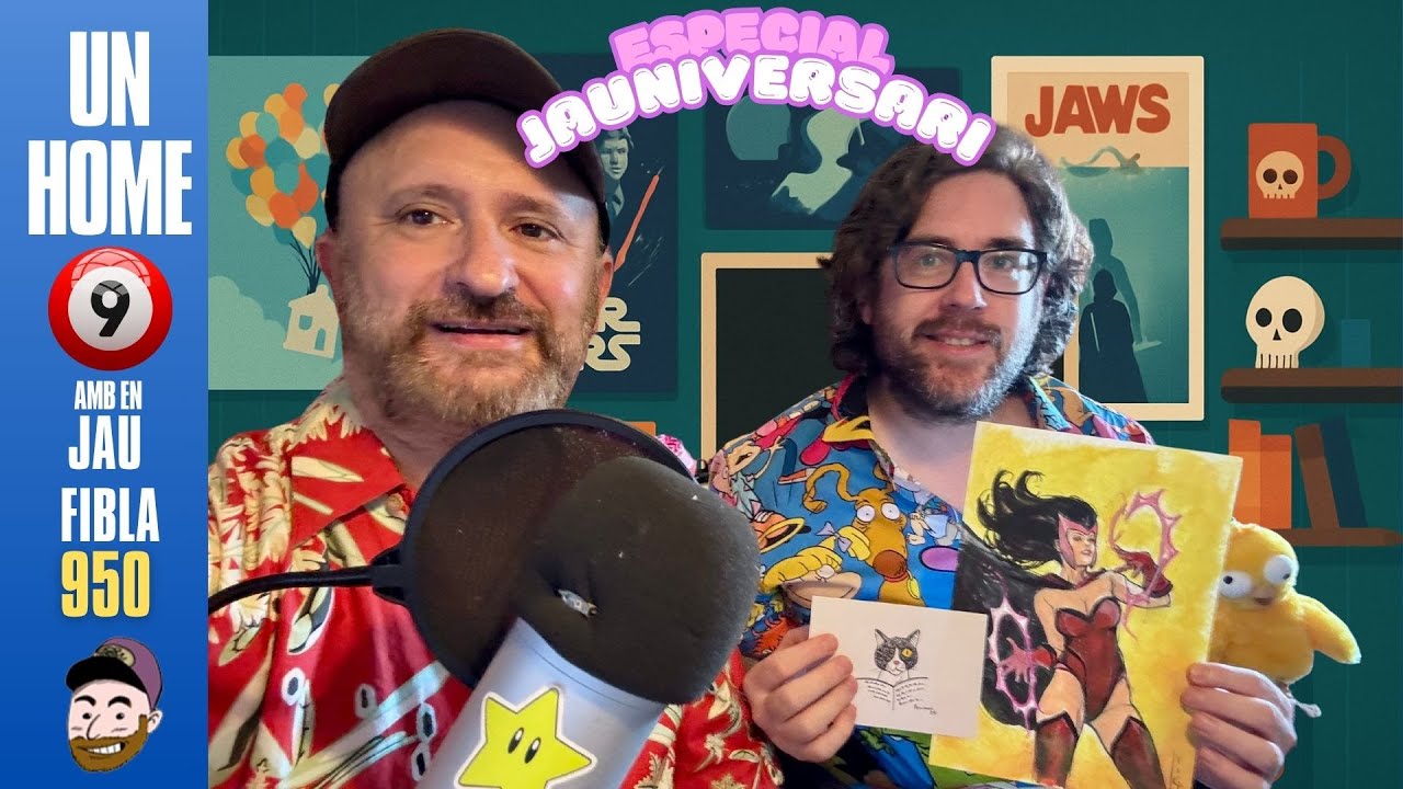 ⏰950 #UnHome9 31/7/2025 Especial Jauniversari feliç amb en BOUMAN! Parlem de tot: Cine, notícies de JauTV