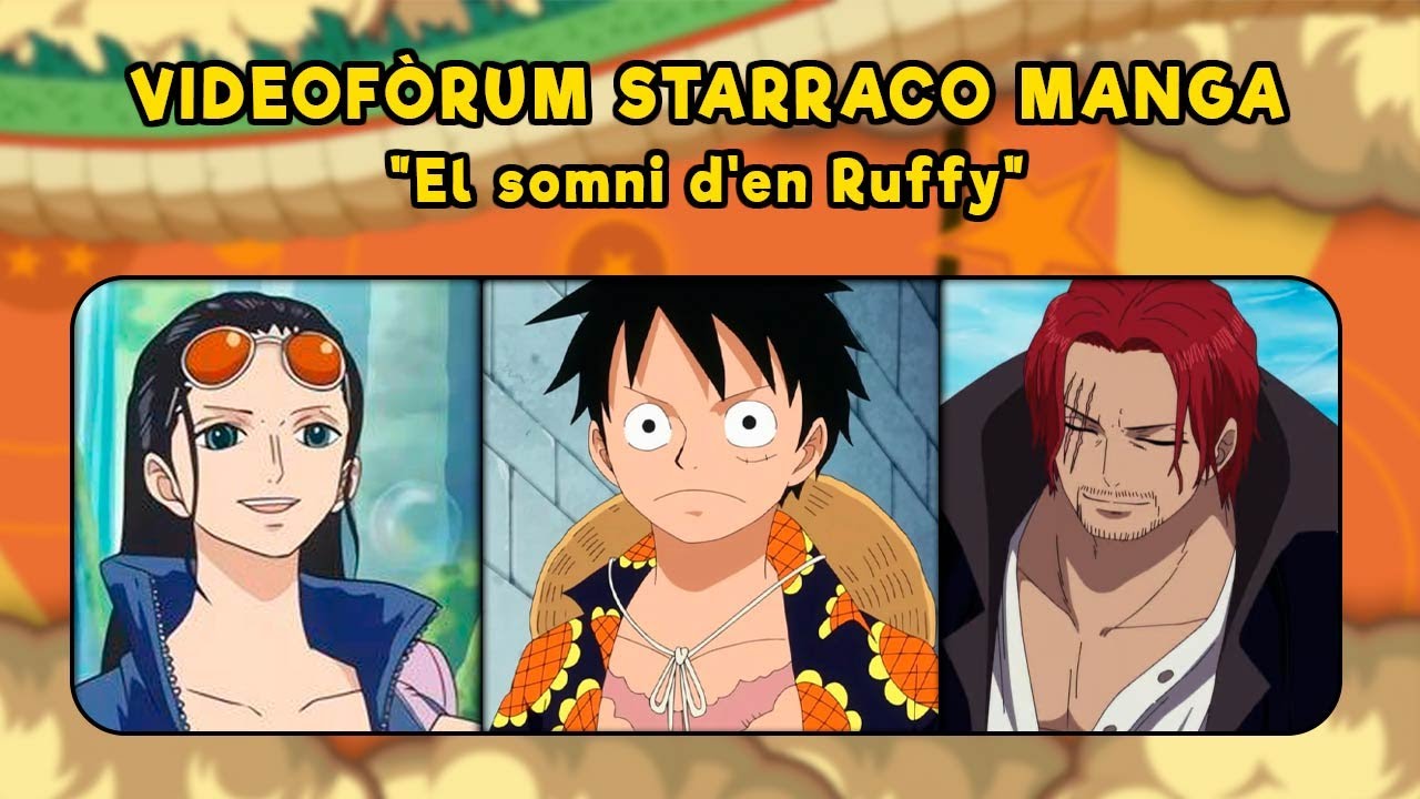 VIDEOFORUM de LA NIT FRIKI al STARRACO MANGA 2022 - "El somni d'en Ruffy" de La Nit Friki