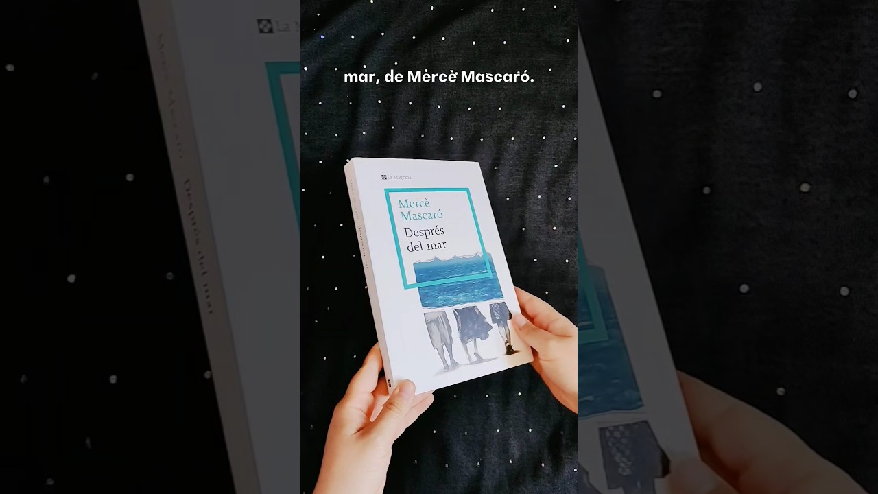#Bookhaul de "Després del mar" de Mercè Mascaró. 🌊 de Paraula de Mixa