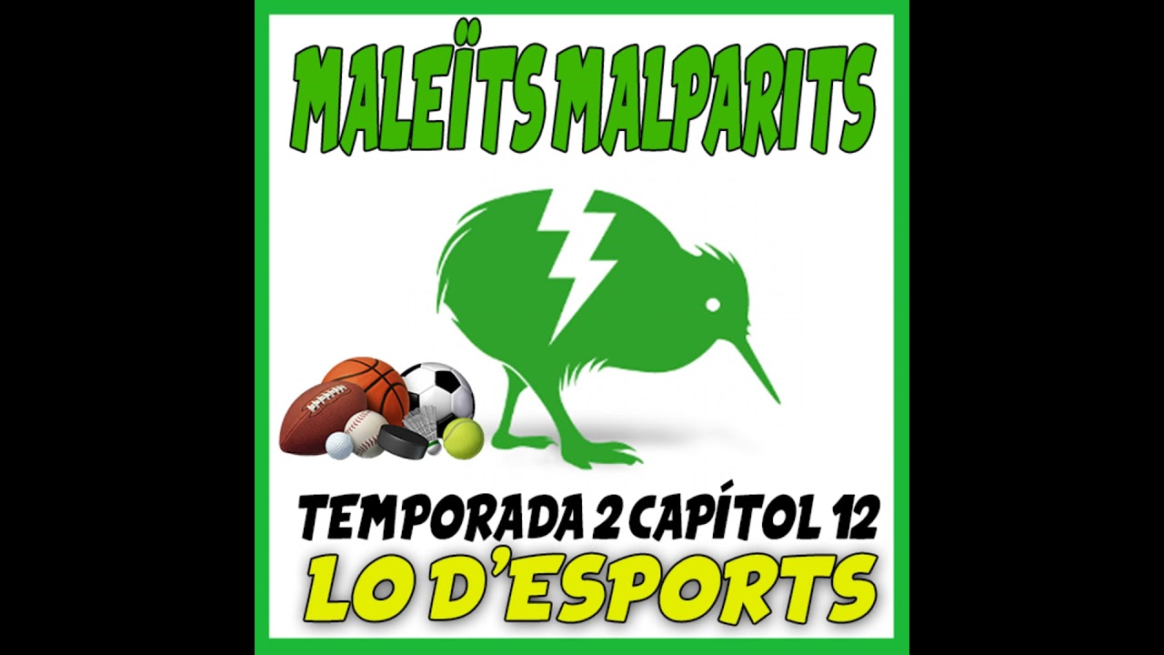 MaleÏts malparits: 2x13 Lo de esports de Maleïts Malparits