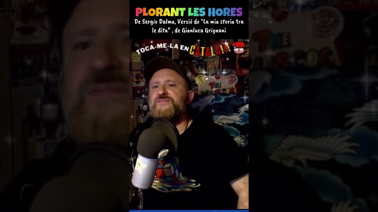 Plorant les hores, Cover de Sergio Dalma!!! By Jau Fibla de JauTV