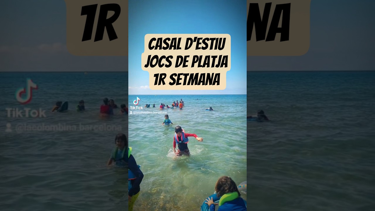 Resum: jocs de platja. 1r setmana #lacolombinabcn #casaldestiu #casaldecirc de LA COLOMBINA BCN