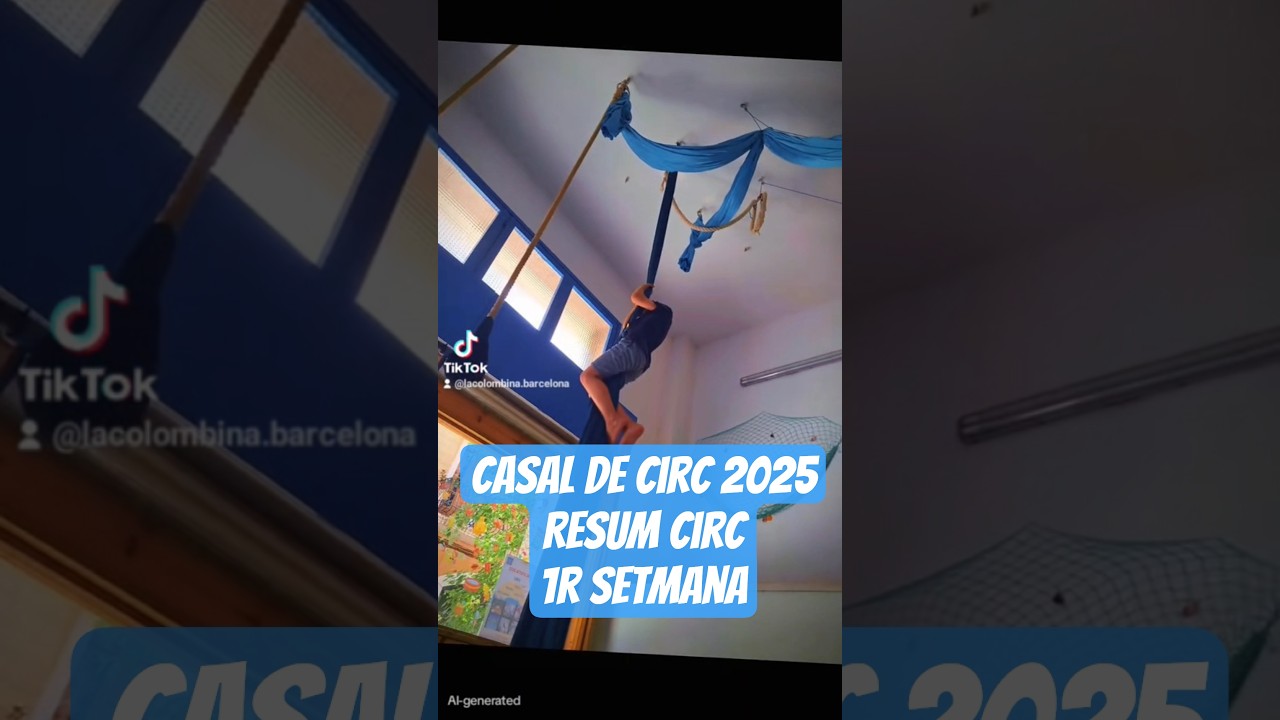 resum: activitats de circ del casal de circ 1r setmana #lacolombinabcn #casaldestiu de LA COLOMBINA BCN