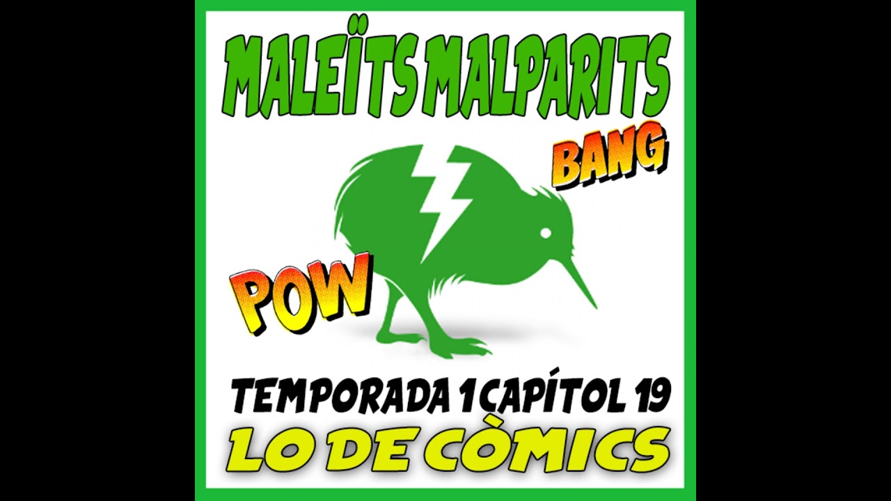 Maleïts Malparits: 2x19 Lo de còmics de Maleïts Malparits