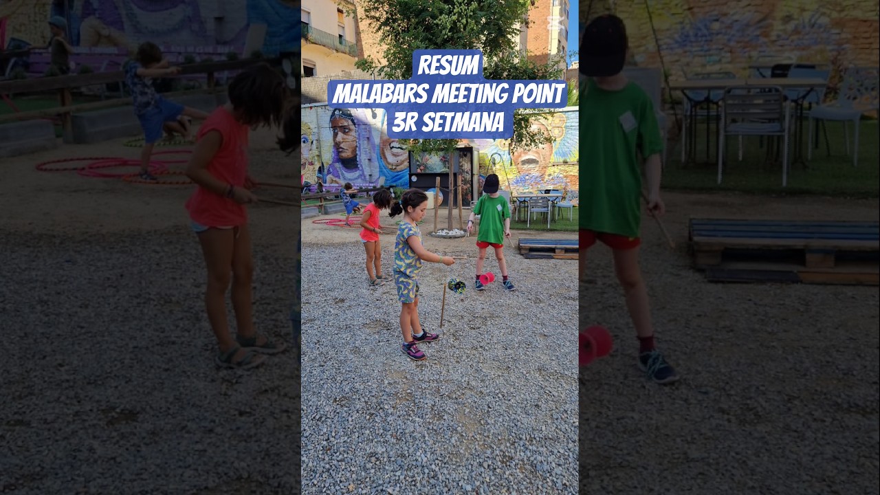 resum: Malabars al Meeting point de Creu Coberta. #lacolombinabcn #casaldestiu #casaldecirc de LA COLOMBINA BCN