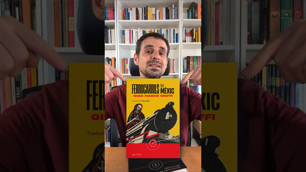 Ferrocarrils de Mèxic, de Gian Marco Griffi de Els Book Hunters