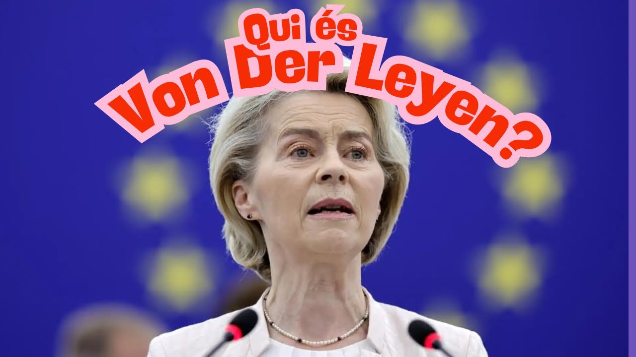 Qui és Ursula Von Der Leyen? de JauTV
