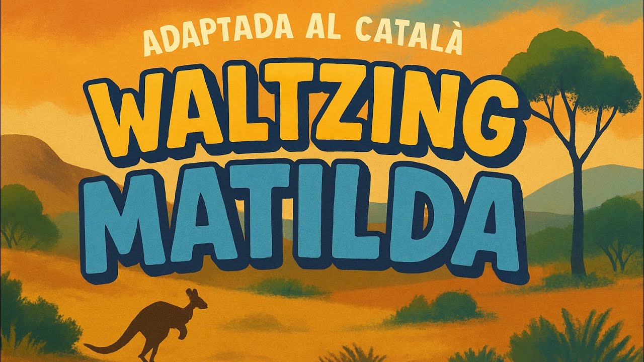 👉 Waltzing Matilda en Català | Versió Adaptada del Clàssic Australià – Tocamela en Català de JauTV