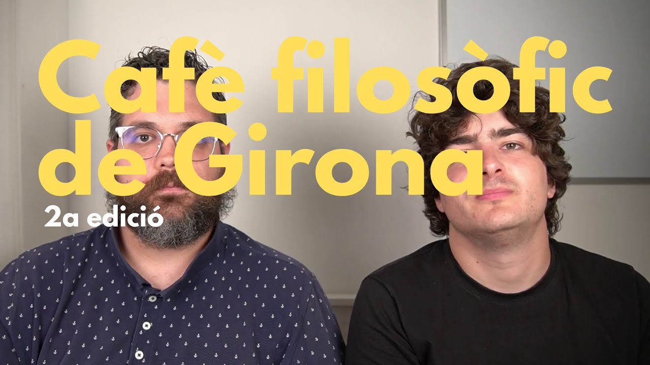 2a edició del Cafè filosòfic de Girona (curs 25-26) de Filosofia d'estar per casa