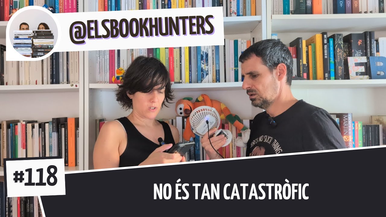 Els Bookhunters #118: No és tan catastròfic de Els Book Hunters