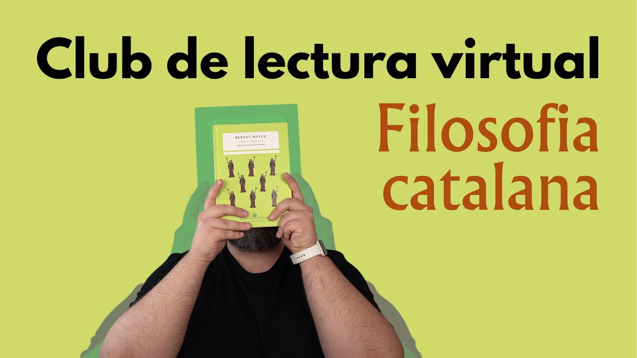 📢 CLUB DE LECTURA DE FILOSOFIA CATALANA ► Bernat Metge (1a ed.) de Filosofia d'estar per casa