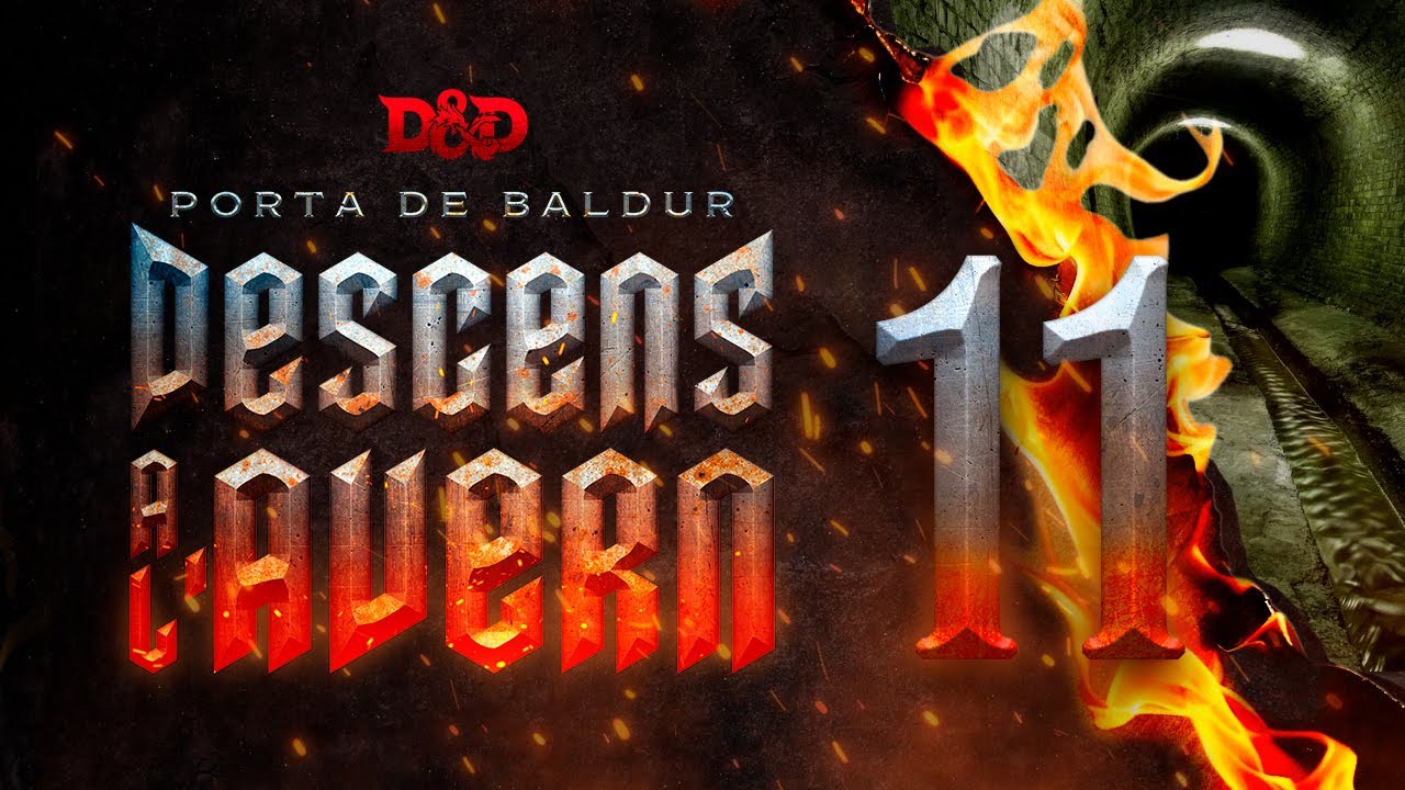 Descens a l'Avern (11/_) - Secrets sota la Vila // DnD // Rol en Català de Golfes De Rol