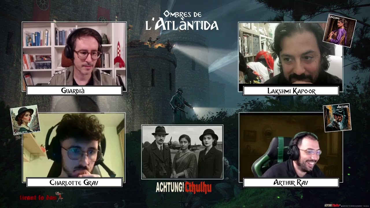 "Ombres de l'Atlàntida" - Sessió 19 #Achtung!Cthulhu #RolEnCatalà de Tirant lo dau