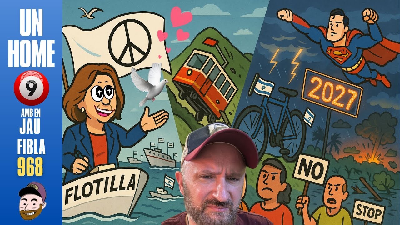 ⏰968 #UnHome9 4/9/2025 La "flotilla", accident a Portugal, la "vuelta", desastres climàtics i Sup de JauTV