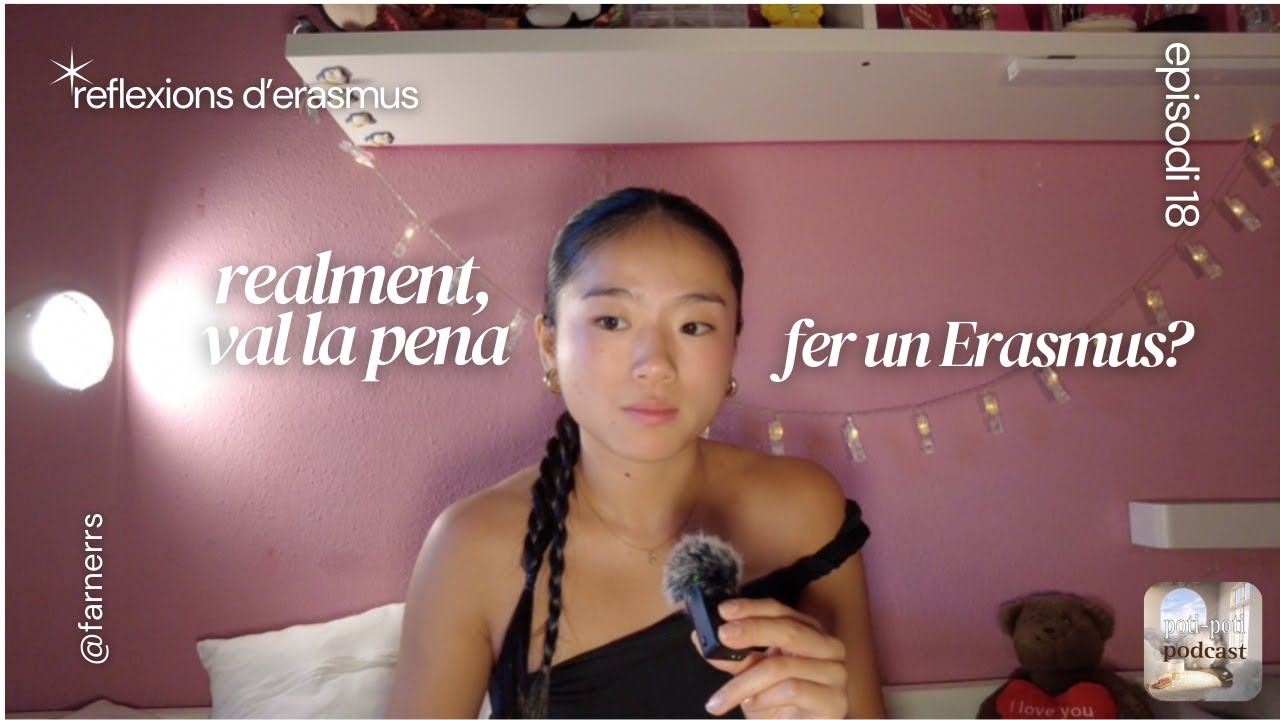 val la pena fer un erasmus? de Farners Pei Hong