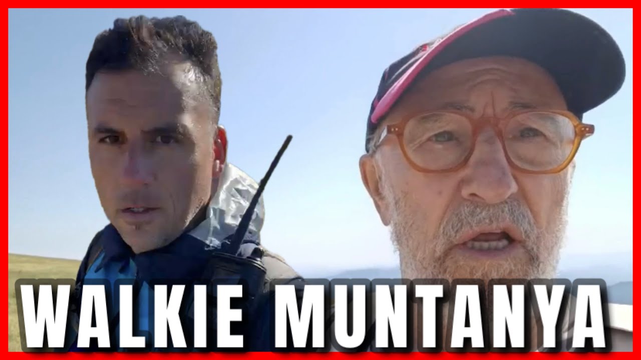 Aventura de Muntanyisme amb Walkie-Talkies i Radioaficionats de EA3HSL Jordi