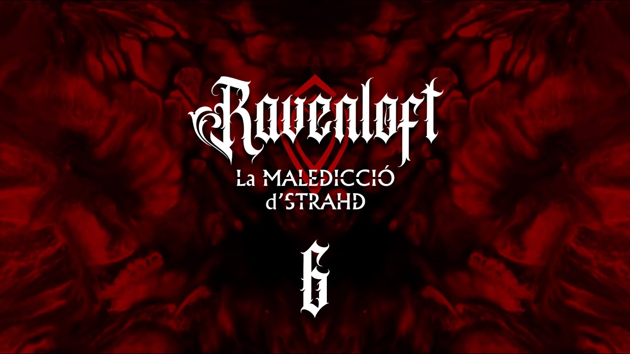 Ravenloft (6/?) - Les Sales del Plor // La Maledicció d'Strahd // DnD // Rol en Català de Golfes De Rol
