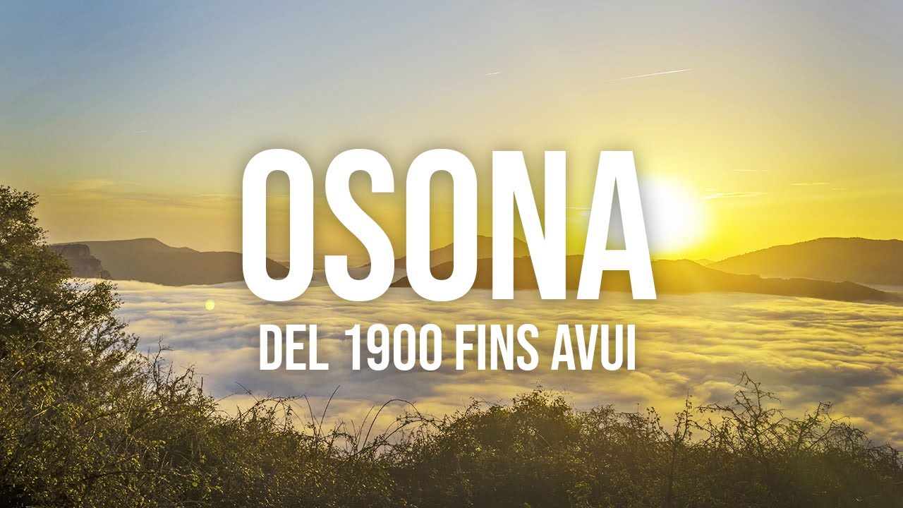 OSONA, pinzellades del 1900 fins avui de VOLA I VIU