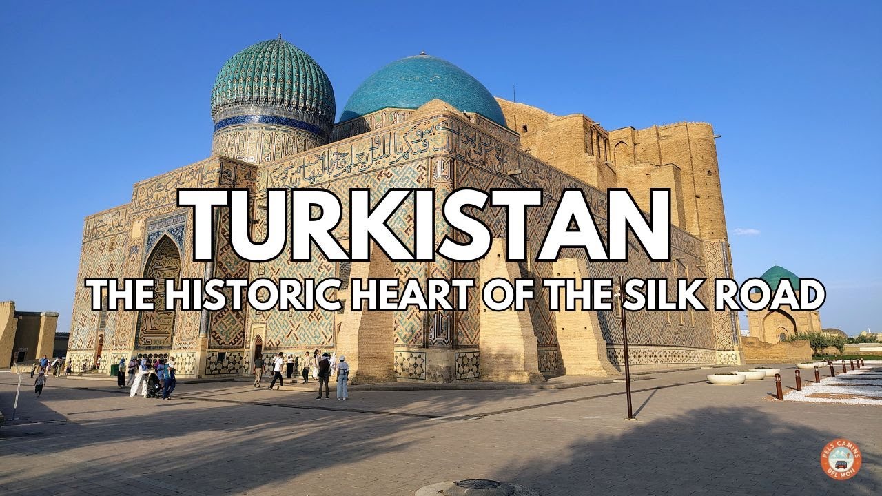 EP. 54 - Viatge a Turkistan: Història, cultura i espiritualitat. #turkistan #kazakhstan #silkroad de Pels Camins del Món