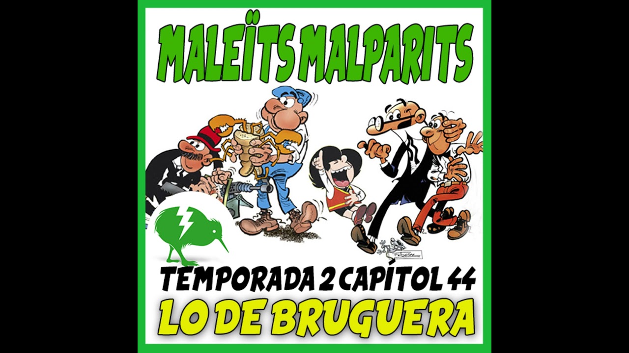 MaleÏts Malparits: 2x44 Lo de Escola Bruguera de Maleïts Malparits