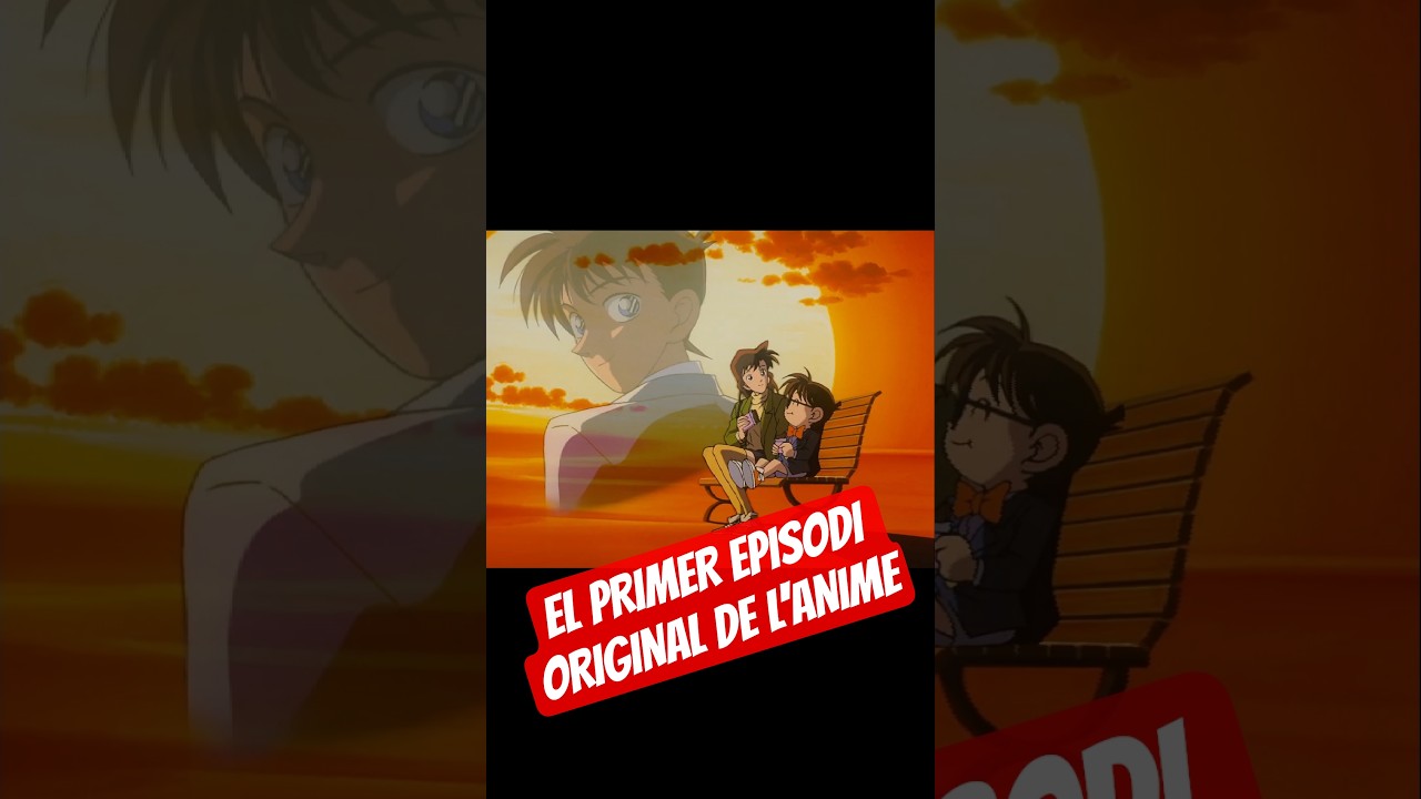 EL PRIMER EPISODI ORIGINAL DE L'ANIME de encinestrat