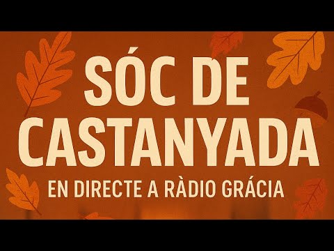 Sóc de castanyada, en directe a Ràdio Gràcia!! de JauTV