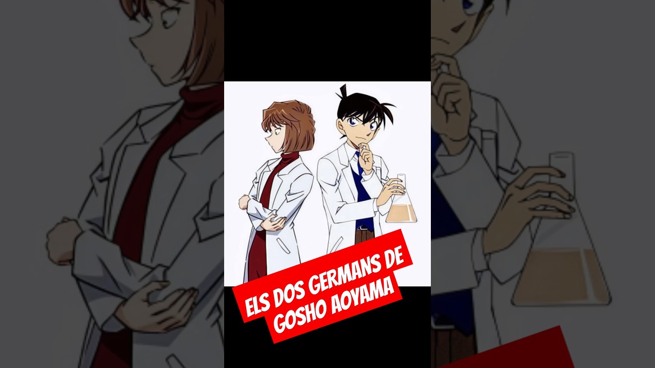 ELS DOS GERMANS DE GOSHO AOYAMA #eldetectiuconan #detectiveconan de encinestrat