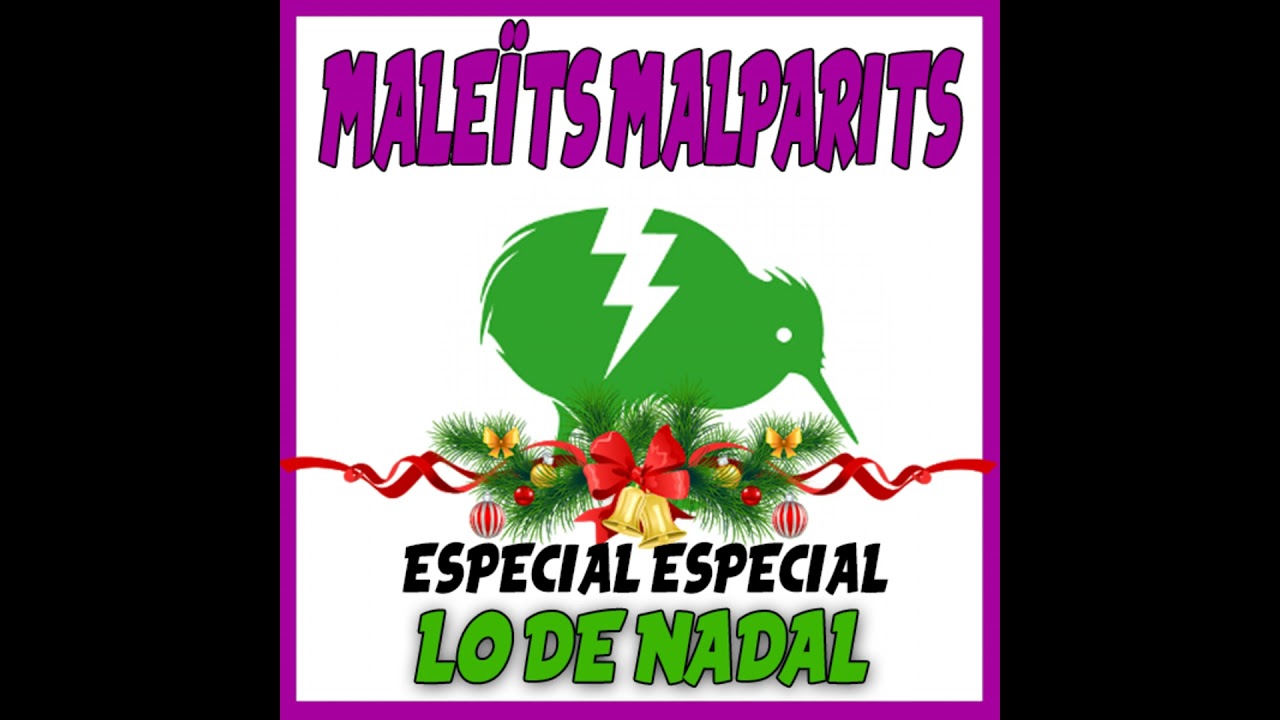 Maleïts Malparits: Especial Especial Lo de Nadal de Maleïts Malparits