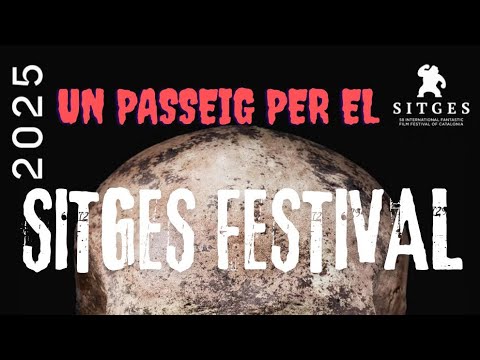 🎥🌴 Passeig pel Festival de Sitges 2025! de JauTV