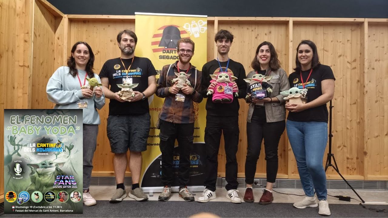 🥹 EL FENOMEN "BABY YODA" - LCDK Presencial a la Star Fans Culture Edition 2025 de Darth Segador