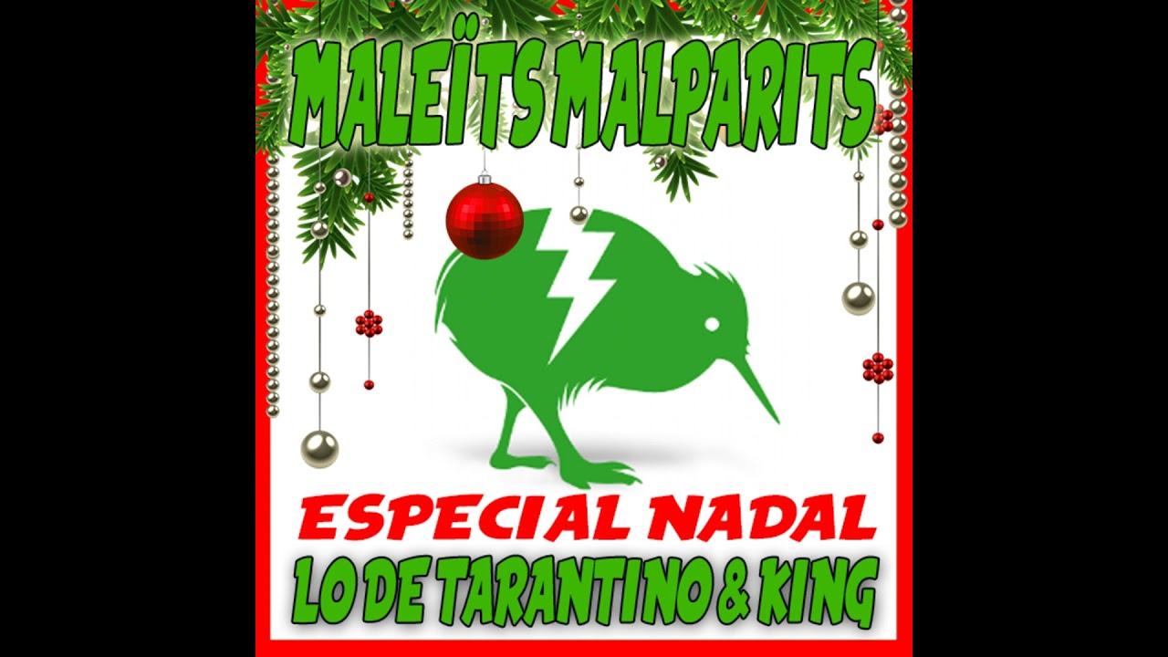 Maleíts Malparits Especial Nadal (1/3): Lo de Tarantino i King de Maleïts Malparits
