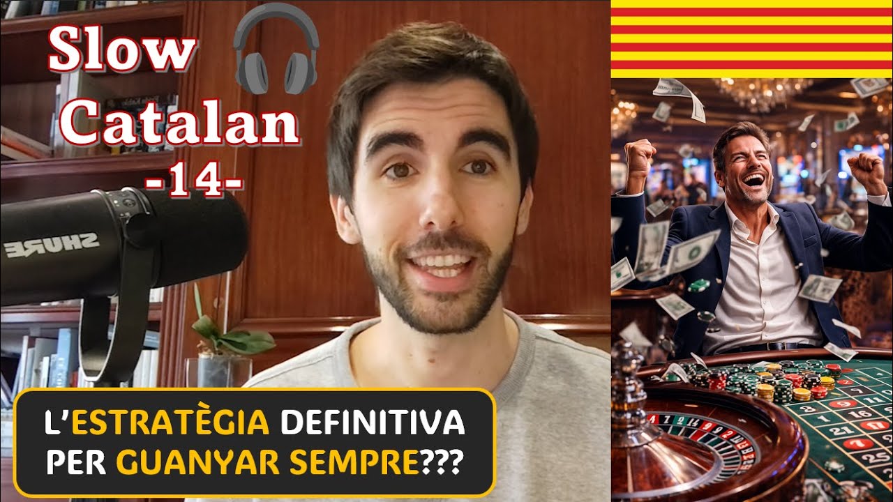 Una JUGADA MESTRA al CASINO - Slow Catalan 14 - (Subtítols: cat) de Català al Natural