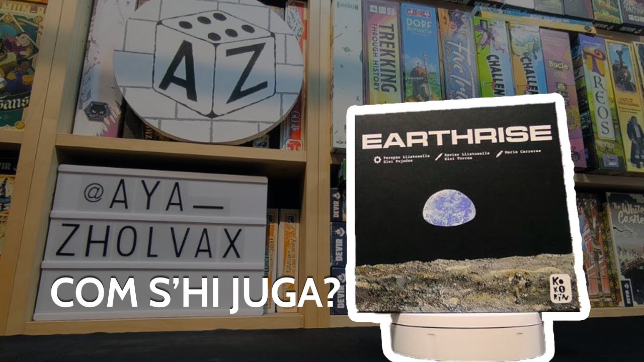 🌎 EARTHRISE - Com s'hi juga? [tutorial] de Aya_ZholvaX: Jocs de taula