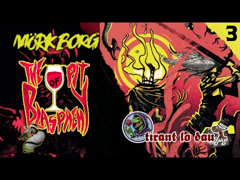 🍷 Pit of blasphemy 🍷- Mörk Borg (3/3) // Rol en Català de Tirant lo dau
