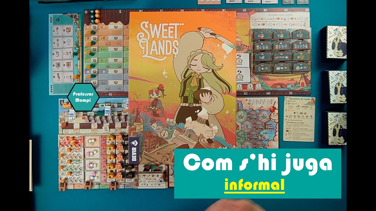 Sweet Lands - Joc de taula - Tutorial "informal" de Professor Mompi