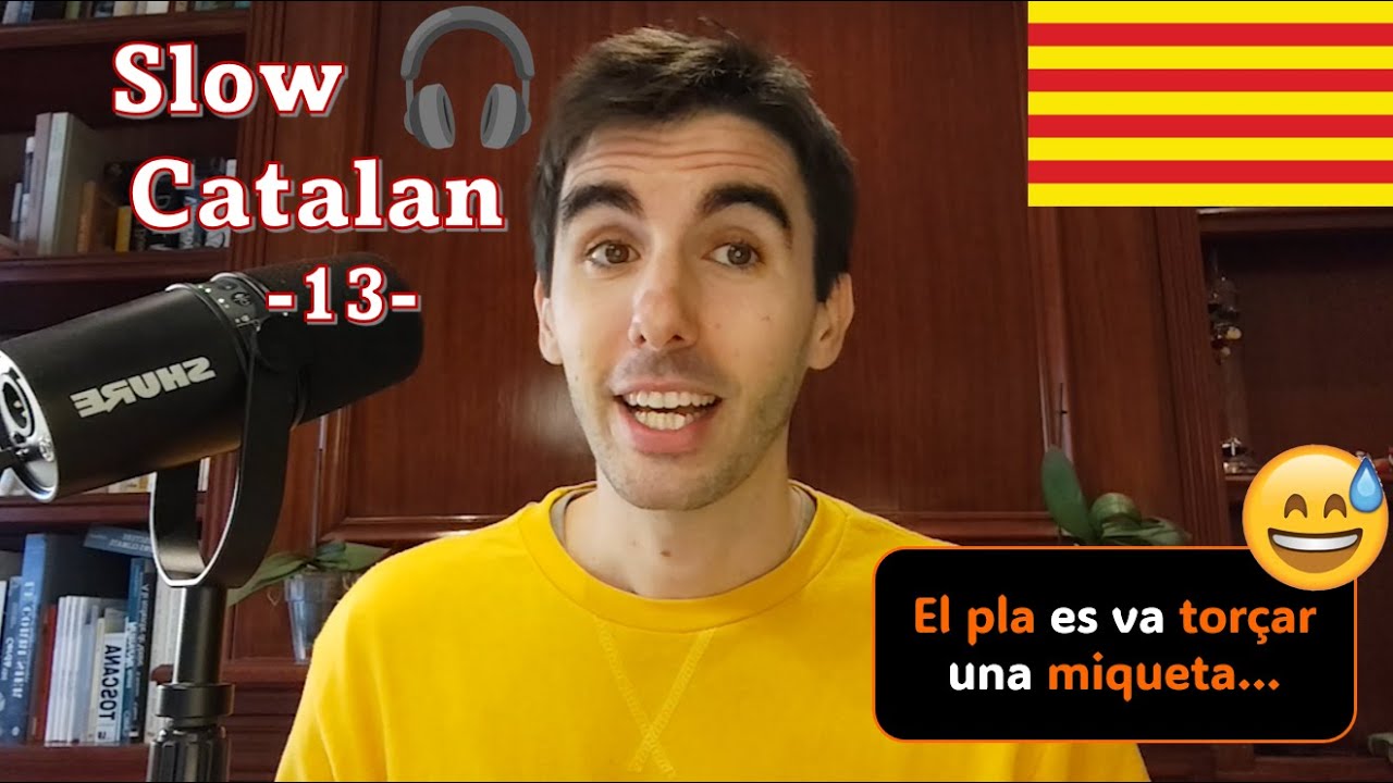 UNA AVENTURA NOCTURNA - Slow Catalan 13 - (Subtítols: cat) de Català al Natural