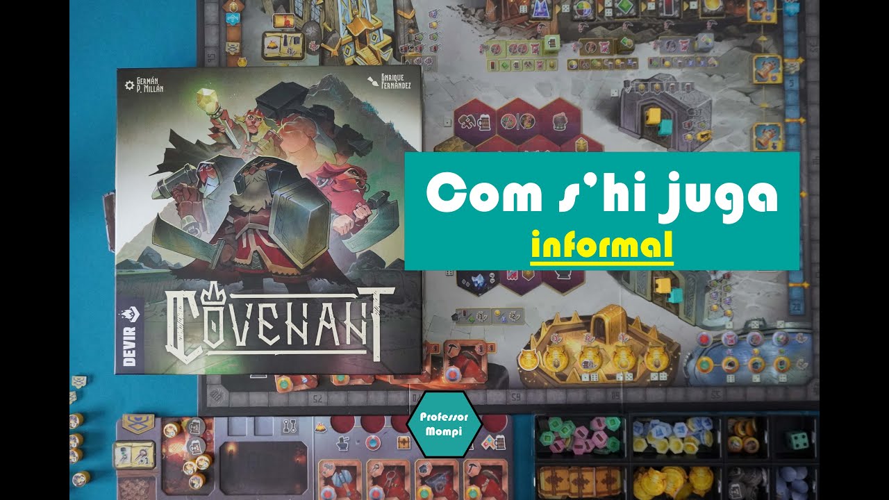 Covenant - Joc de taula - Tutorial "informal" de Professor Mompi