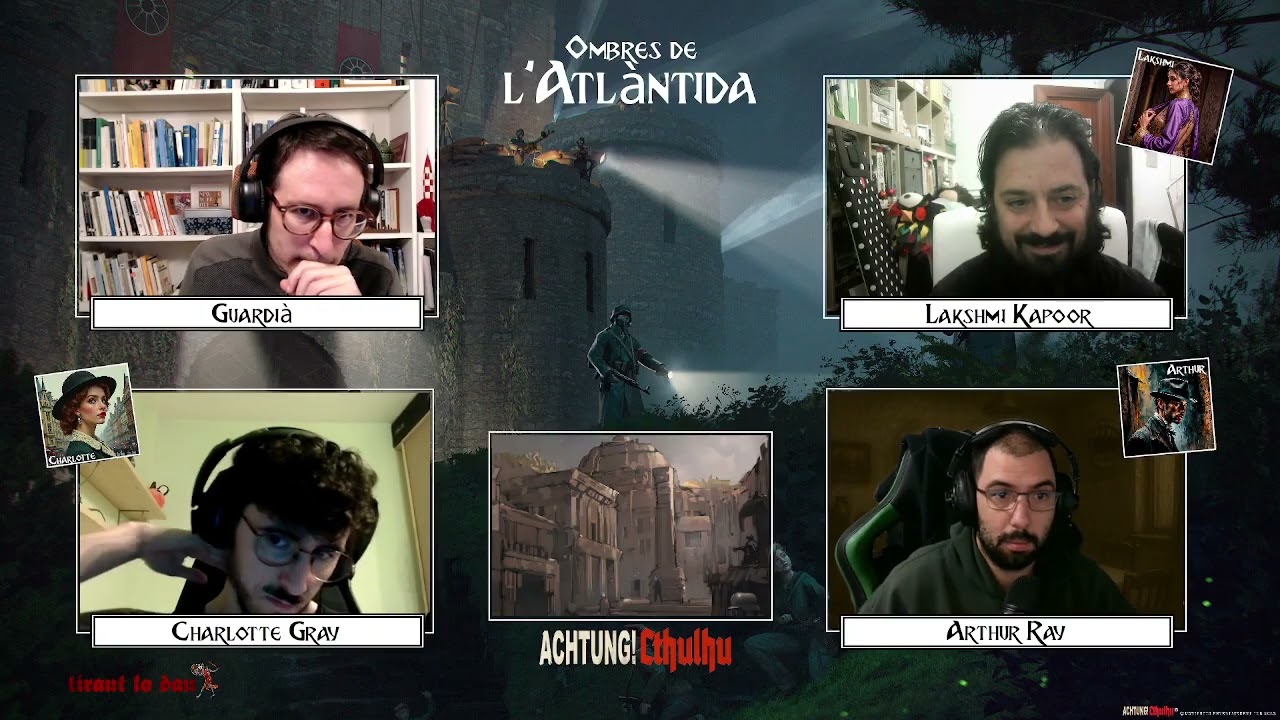 Sessió 25 "Ombres de l'Atlàntida" - #Achtung!Cthulhu #RolEnCatalà de Tirant lo dau