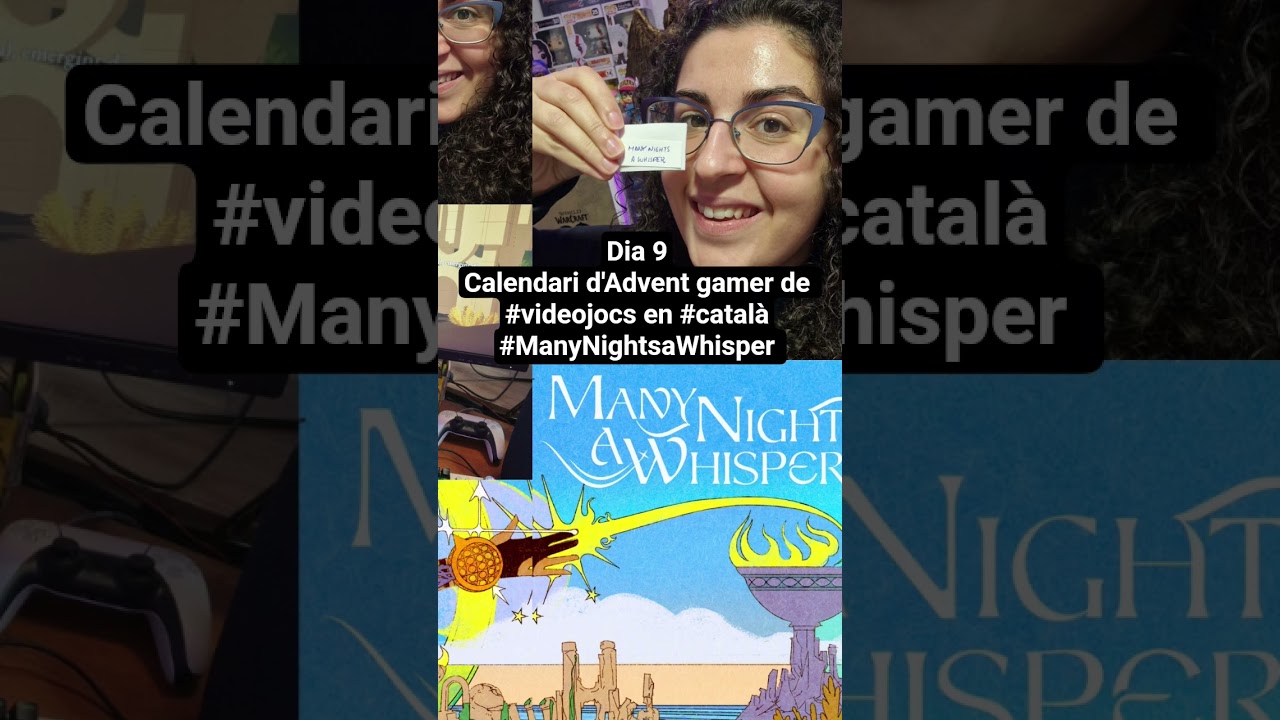 Dia 9 #CalendariAdvent gamer de #videojocs en #català Many Nights a whisper de @Deconstructeam de Simmer Valenciana