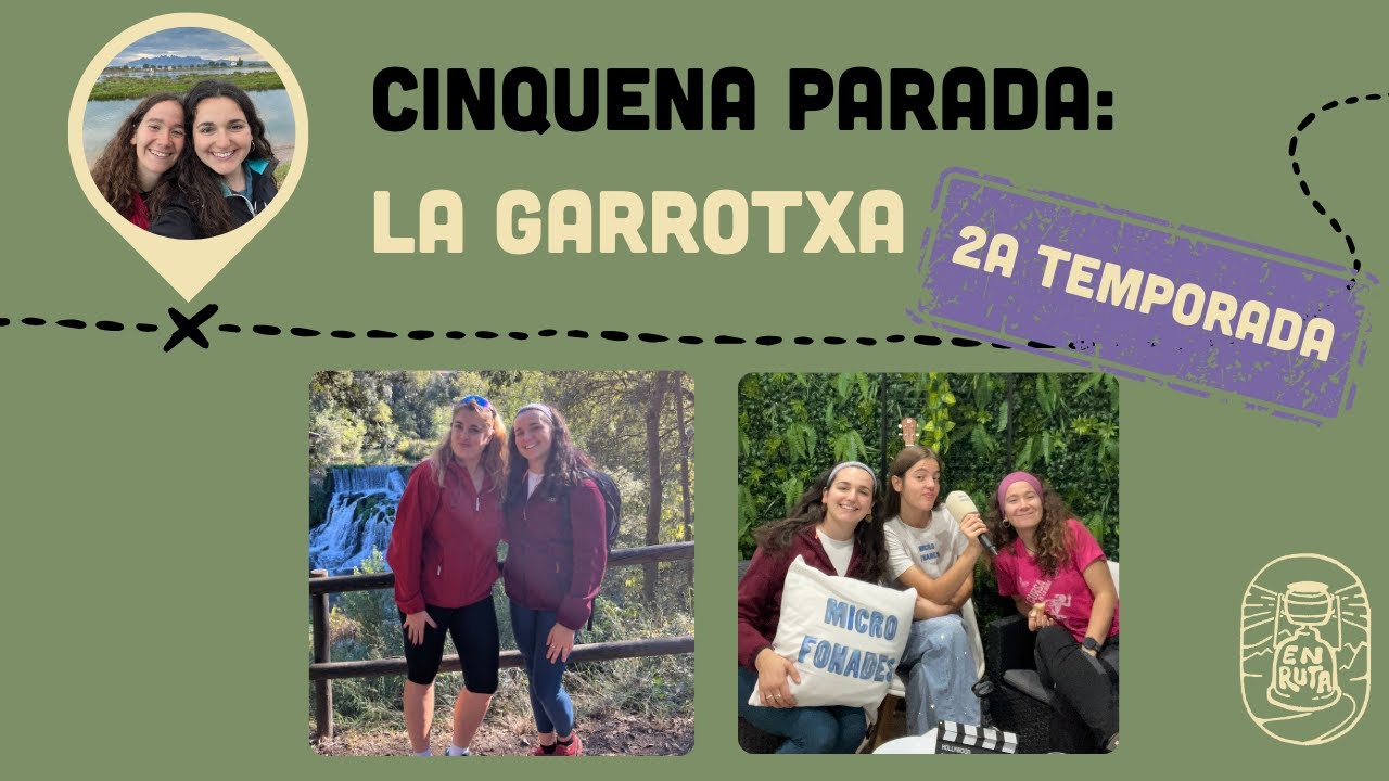 5a parada: Trepitgem territori volcànic a la Garrotxa de Neurones Fregides