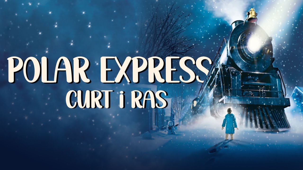 POLAR EXPRESS en CATALÀ | Curt i Ras de Te'n Fem Cinc Cèntims