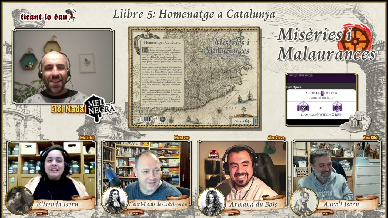 Homenatge a Catalunya (1/X) - Misèries i malauranves // Rol en Català de Tirant lo dau